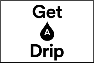 Get a Drip